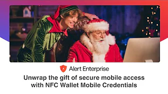Unwrap the gift of secure mobile access with NFC Wallet Mobile Credentials