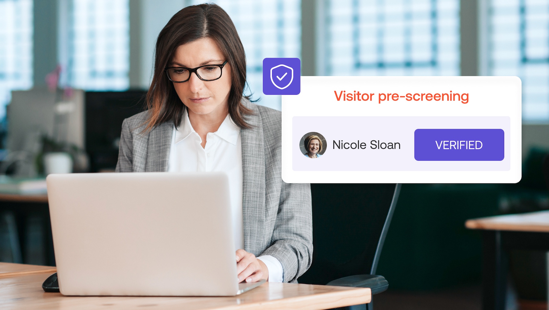 A woman wearing glasses works on a laptop; an on-screen graphic shows “Visitor pre-screening” with a profile photo and a verified badge for Nicole Sloan.