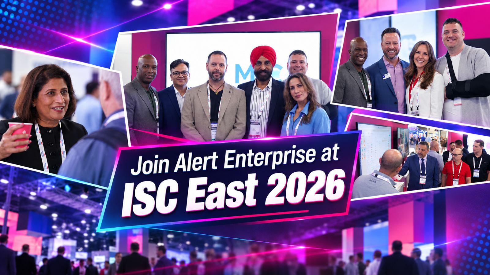 Collage of professionals at a business conference, with text reading Join Alert Enterprise at ISC East 2026.